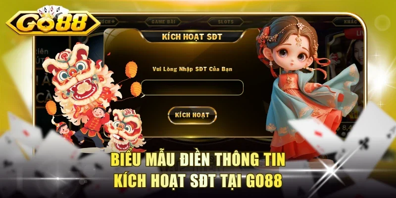 Biểu mẫu điền thông tin kích hoạt SĐT tại Go88